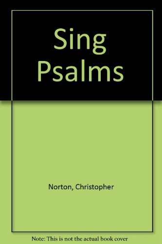 Beispielbild fr Sing Psalms zum Verkauf von WorldofBooks