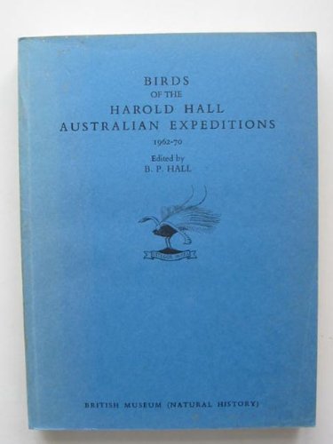 9780565007454: Birds of the Harold Hall Australian Expeditions, 1962-70