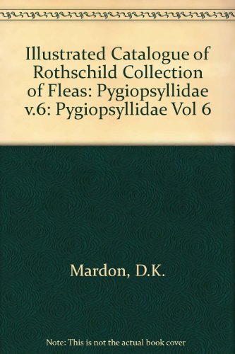 9780565008208: Pygiopsyllidae (v.6) (Illustrated Catalogue of Rothschild Collection of Fleas)