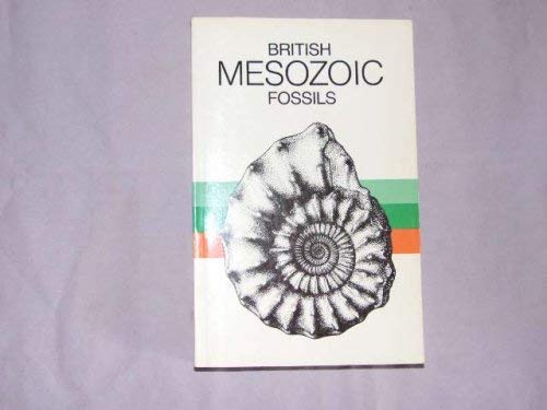 British Mesozoic Fossils (9780565008727) by British Museum Of Natural History Staf