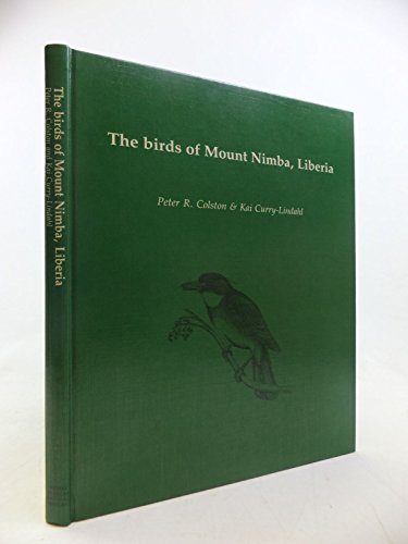Stock image for The Birds of Mount Nimba, Liberia. for sale by N. Fagin Books