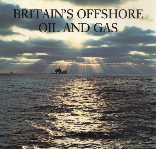 Beispielbild fr Britain's Offshore Oil and Gas zum Verkauf von AwesomeBooks
