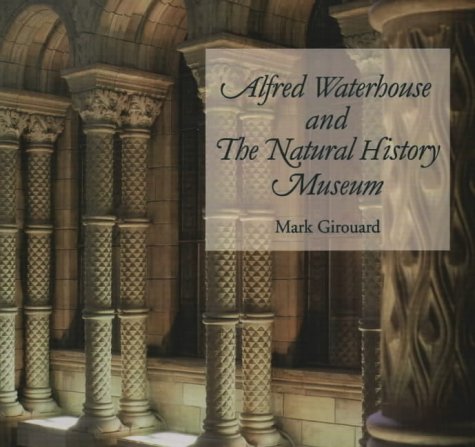 9780565091354: Alfred Waterhouse and the Natural History Museum