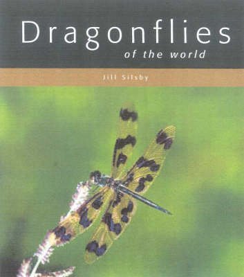 Beispielbild fr Dragonflies of the World zum Verkauf von Anybook.com