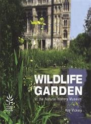 Stock image for Wildlife Garden: At the Natural History Museum for sale by WorldofBooks