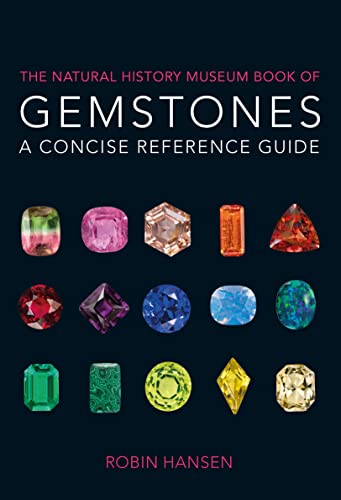 Beispielbild fr The Natural History Museum Book of Gemstones zum Verkauf von Blackwell's