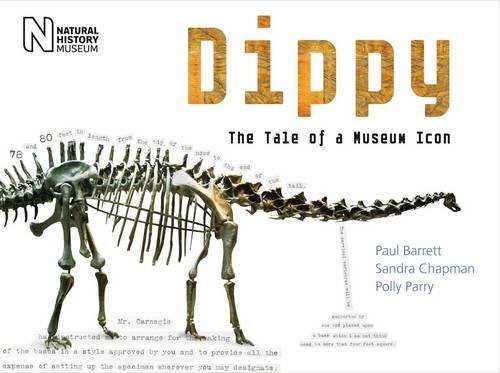 Beispielbild fr Dippy: The Tale of a Museum Icon zum Verkauf von WorldofBooks