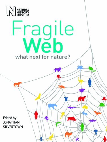 Beispielbild fr Fragile Web : What Next for Nature? zum Verkauf von Better World Books