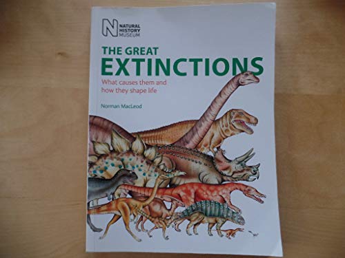 Imagen de archivo de The Great Extinctions: What Causes Them and How They Shape Life a la venta por WorldofBooks