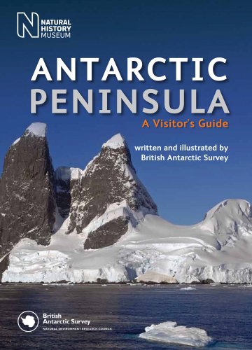 Beispielbild fr Antarctic Peninsula: A Visitor's Guide zum Verkauf von AwesomeBooks