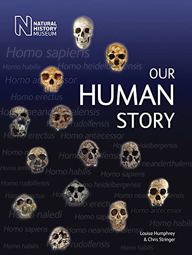 Stock image for Our Human Story for sale by The Anthropologists Closet