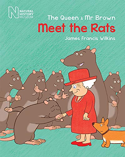Beispielbild fr The Queen & Mr Brown: Meet the Rats zum Verkauf von Powell's Bookstores Chicago, ABAA