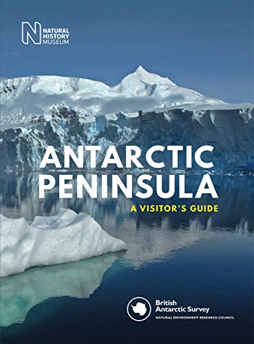 Beispielbild fr Antarctic Peninsula: A Visitor's Guide zum Verkauf von BooksRun