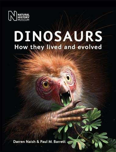 Stock image for Dinosaurs: How they lived and evolved for sale by AwesomeBooks
