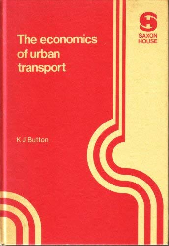 Imagen de archivo de The Economics of Urban Transport a la venta por Webbooks, Wigtown