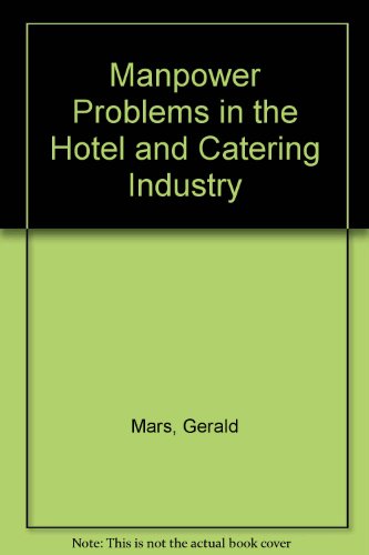 Beispielbild fr Manpower Problems in the Hotel and Catering Industry zum Verkauf von Salsus Books (P.B.F.A.)