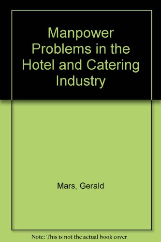 Imagen de archivo de Manpower Problems in the Hotel and Catering Industry a la venta por Salsus Books (P.B.F.A.)