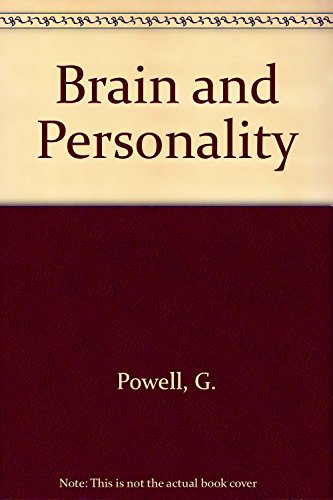 Brain and personality (9780566002724) by Powell, Graham E
