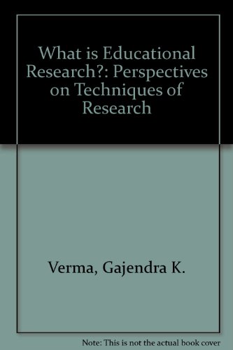 Imagen de archivo de What Is Educational Research?: Perspectives on Techniques of Research a la venta por Phatpocket Limited