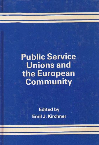 Beispielbild fr Public Service Unions and the European Community zum Verkauf von Anybook.com