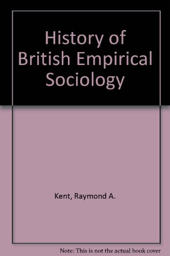 Beispielbild fr A History of British Empirical Sociology zum Verkauf von Better World Books