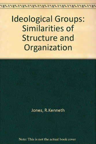 9780566006340: Ideological Groups: Similarities of Structure and Organisation