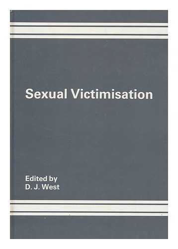 Beispielbild fr Sexual Victimization: Two Recent Researches Into Sex Problems and Their Social Effects zum Verkauf von Anybook.com