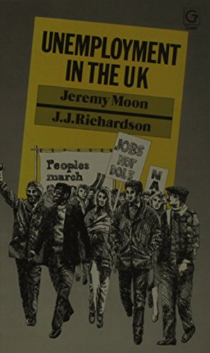 Stock image for Unemployment in the U. K.: Politics and Policies for sale by PsychoBabel & Skoob Books