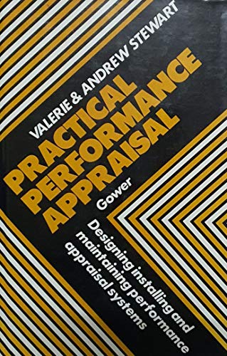 Beispielbild fr Practical Performance Appraisal: Designing, Installing and Maintaining Performance Appraisal Systems zum Verkauf von AwesomeBooks