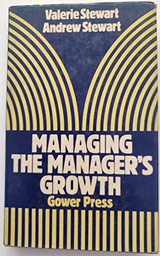 Stock image for Managing the manager's growth for sale by Phatpocket Limited