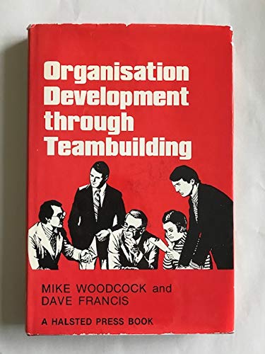 Imagen de archivo de Organisation Development Through Teambuilding a la venta por WorldofBooks