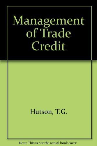 Beispielbild fr Management of Trade Credit zum Verkauf von Books & Bygones