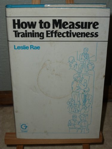 Beispielbild fr How to Measure Training Effectiveness zum Verkauf von WorldofBooks