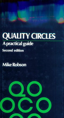 Imagen de archivo de Quality Circles: A Practical Guide a la venta por HPB-Red