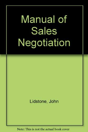 Beispielbild fr Manual of Sales Negotiation zum Verkauf von WorldofBooks