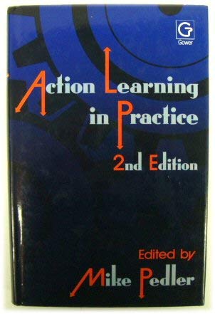 Beispielbild fr Action Learning in Practice zum Verkauf von AwesomeBooks