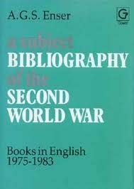 Imagen de archivo de A Subject Bibliography of the Second World War : Books in English, 1975-1983 a la venta por Better World Books