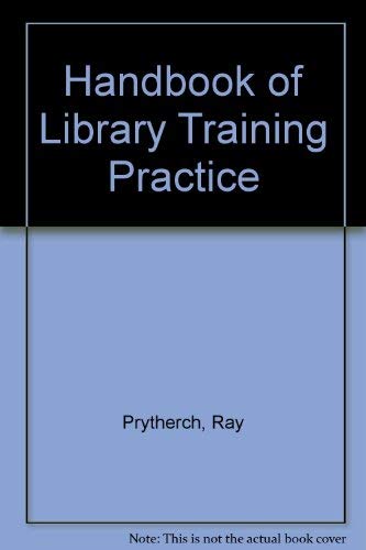 Handbook of Library Training Practice