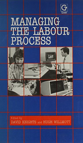 Beispielbild fr Managing the Labour Process zum Verkauf von WorldofBooks