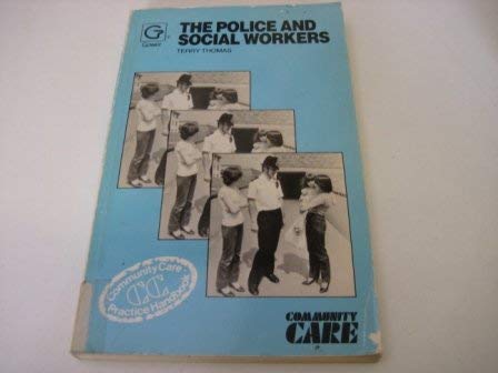 Beispielbild fr The Police and Social Workers (Community Care Practice Handbooks) zum Verkauf von AwesomeBooks