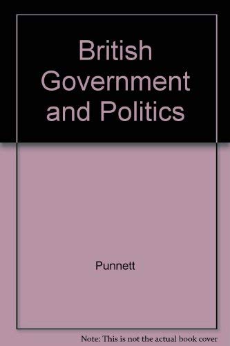 Beispielbild fr British Government and Politics 4th Ed Pb Opxxxx zum Verkauf von Booked Experiences Bookstore