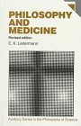 9780566050626: Philosophy and Medicine