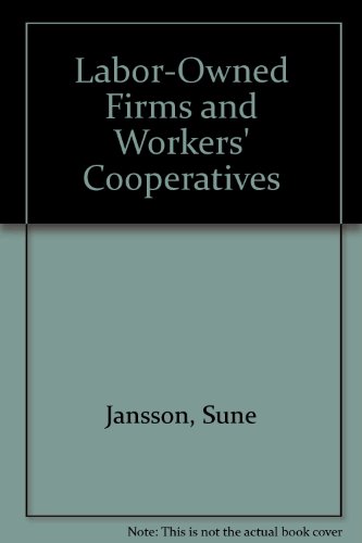 Stock image for Labor-Owned Firms and Workers' Cooperatives for sale by Berry Hill Book Shop