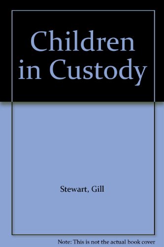 Stock image for Children in Custody for sale by MusicMagpie