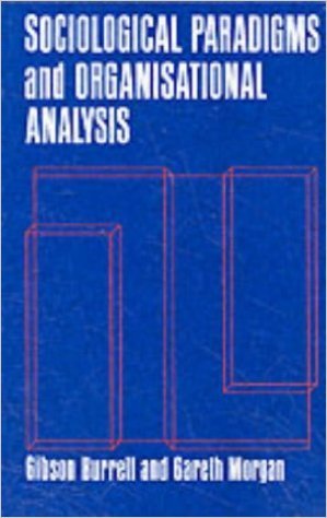 9780566051487: Sociological Paradigms and Organisational Analysis