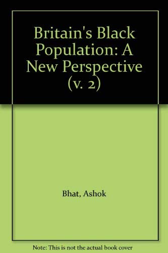 Beispielbild fr Britain's Black Population: A New Perspective zum Verkauf von Anybook.com