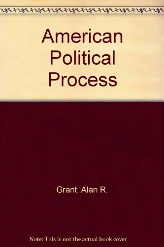 Stock image for The American political process. for sale by Kloof Booksellers & Scientia Verlag