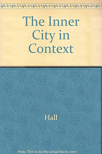 9780566052965: The Inner City in Context