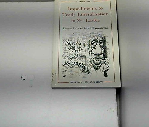 Imagen de archivo de Impediments to Trade Liberalization in Sri Lanka a la venta por Better World Books Ltd