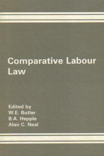 Comparative Labour Law: Anglo Soviet Perspectives (9780566053870) by Butler, William Elliott